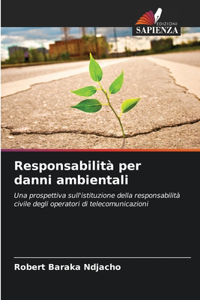 Responsabilità per danni ambientali