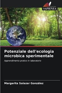 Potenziale dell'ecologia microbica sperimentale