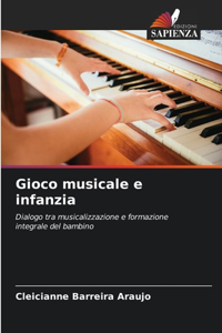 Gioco musicale e infanzia