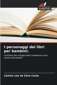 I personaggi dei libri per bambini