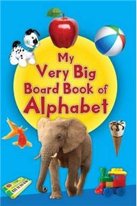 My Very Big Board Book of Alphabet