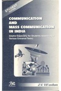 Communication and Mass Communication in India