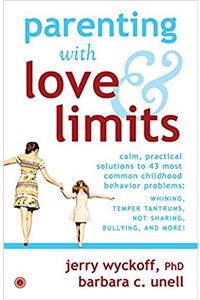 Parenting with Love & Limits