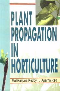 Plant Propagation in Horticulture