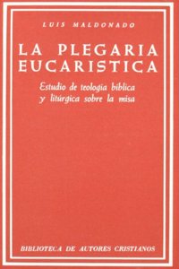 La plegaria eucaristica (NORMAL) (Spanish Edition)