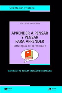Aprender a Pensar y Pensar Para Aprender