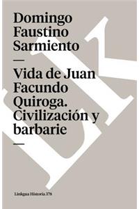 Vida de Juan Facundo Quiroga