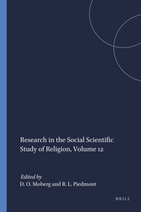 Research in the Social Scientific Study of Religion, Volume 12