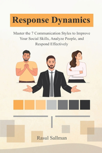 Response Dynamics