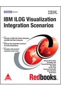 IBM ILOG Visualization Integration Scenarios