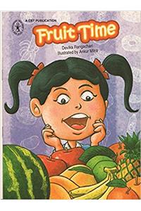 Fruit Time (Childrens Book Trust, New Delhi)