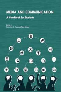 Media and Communication: A Handbook of Students