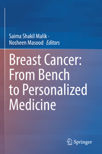 Breast Cancer: From Bench to Personalized Medicine