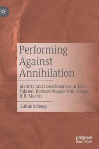 Performing Against Annihilation