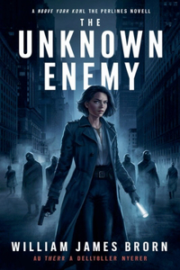 Unknown Enemy
