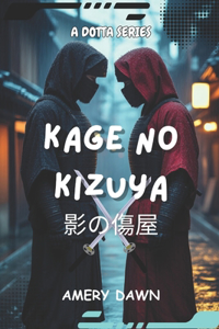 Kage no Kizuya