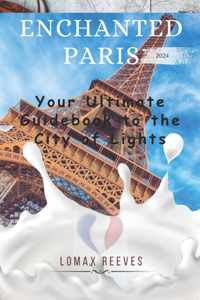 Enchanted Paris