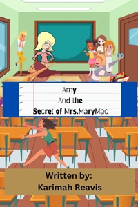 Amy and the Secret of Mrs.MaryMac