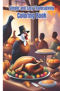 Simple and Easy Thanksgiving Coloring Book