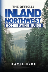 Official Inland Northwest Home Buying Guide