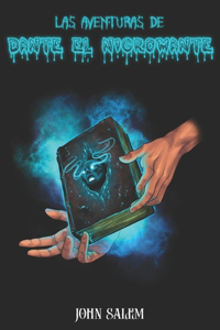 Las aventuras de Dante el Nigromante