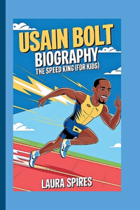 Usain Bolt Biography