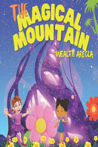 The Magical Mountain