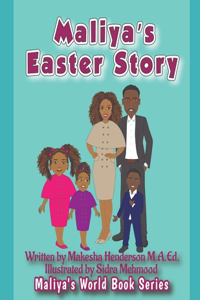 Maliya's Easter Story