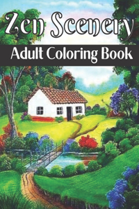 Zen Scenery Adult Coloring Book