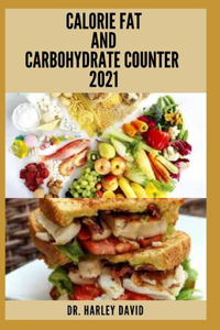 Calorie Fat and Carbohydrate Counter 2021