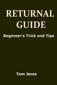 Returnal Guide