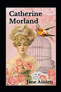 Catherine Morland Annoté