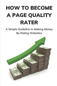 How To Become A Page Quality Rater