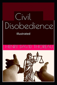 Civil Disobedience Illustrated