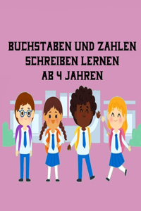 Buchstaben Und Zahlen Schreiben Lernen Ab 4 Jahren