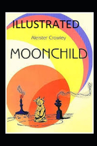 Moonchild Illustrated