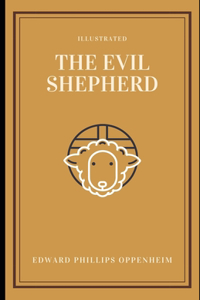 The Evil Shepherd (Illustrated)