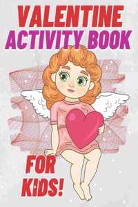 Valentine Activity Book For Kids