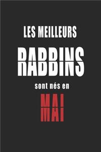 Les Meilleurs Rabbins sont nés en Mai carnet de notes