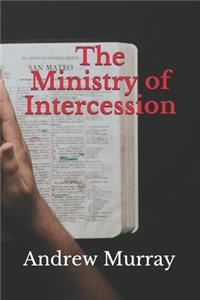 The Ministry of Intercession