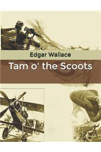 Tam o' the Scoots