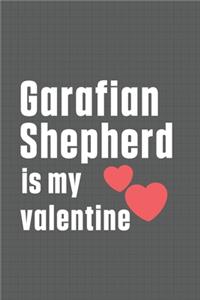 Garafian Shepherd is my valentine