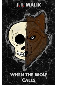 When The Wolf Calls
