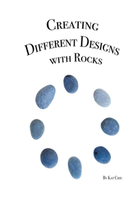 Creating Different Designs with Rocks