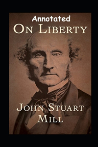 On Liberty Annotated