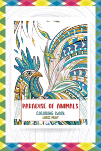 Paradise of Animals Coloring Book - Large Print
