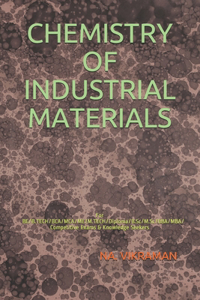Chemistry of Industrial Materials