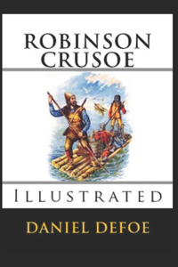 Robinson Crusoe Illustrated