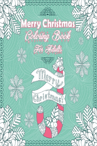 Merry Christmas Coloring Book for Adults