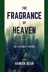 The Fragrance Of Heaven